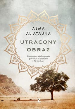 Utracony obraz - Asma Al-Atauna