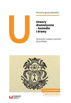 Utwory dramatyczne - komedie i dramy - Marewicz Wincenty Ignacy