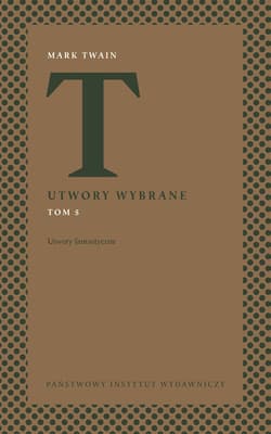 Utwory fantastyczne. Utwory wybrane. Tom 5 - Mark Twain