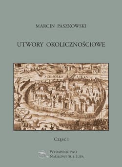 Utwory okolicznościowe Część 1/2 - Marcin Paszkowski
