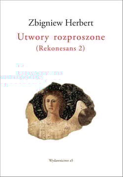 Utwory rozproszone ( Rekonesans 2) - Zbigniew Herbert