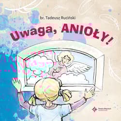 Uwaga, anioły!