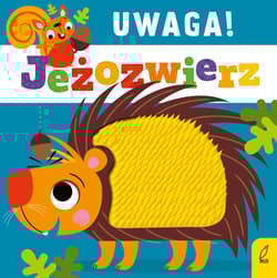 Uwaga jeżozwierz!
