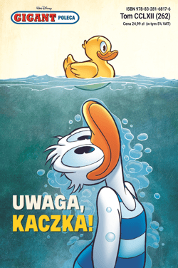 Uwaga, kaczka! Gigant Poleca. Tom 5/2025 - Opracowanie Zbiorowe