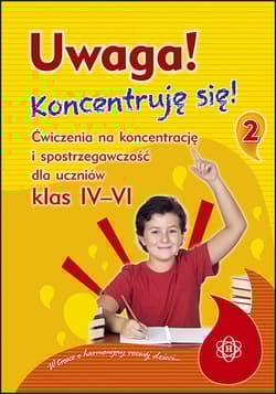 Uwaga koncentruję się część 2 - Praca zbiorowa