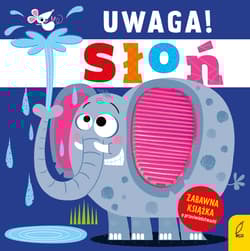 Uwaga! Słoń - Opracowanie Zbiorowe