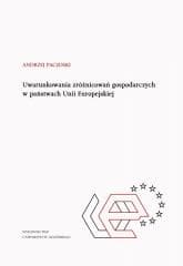 Uwarunkowania zróżnicowań gospodarczych... - Andrzej Paczoski