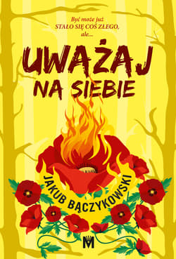 Uważaj na siebie - ebook - Jakub Bączykowski
