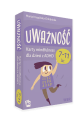 Uważność Karty mindfulness dla dzieci z ADHD w wieku 7-11 lat - Marta Knapińska-Chłodnicka
