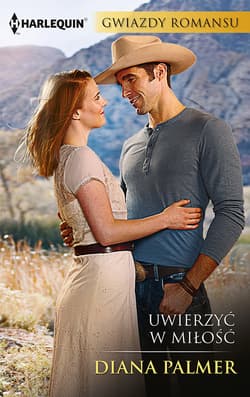 Uwierzyć w miłość - Diana Palmer