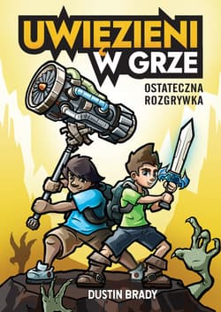 Uwięzieni w grze. Ostateczna rozgrywka - ebook - Dustin Brady