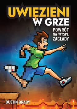 Uwięzieni w grze. Powrót na Wyspę Zagłady - ebook - Dustin Brady