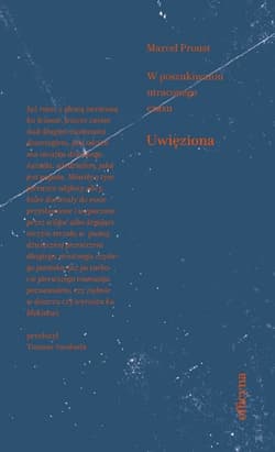 Uwięziona - ebook - Marcel Proust