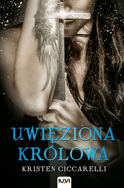 Uwięziona królowa. Iskari. Tom 2 - Kristen Ciccarelli