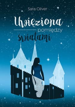 Uwięziona pomiędzy światami