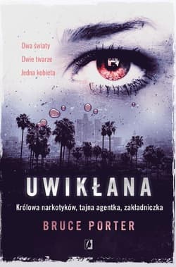Uwikłana - Bruce Porter