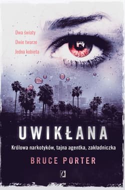 Uwikłana - Bruce Porter