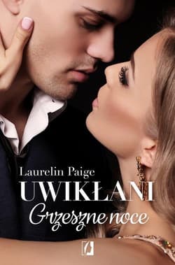 Uwikłani Grzeszne noce