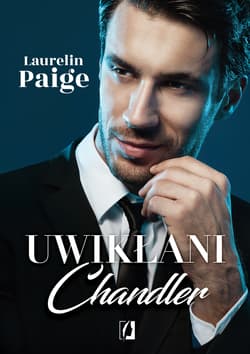 Uwikłani Tom 5 Chandler - Laurelin Paige