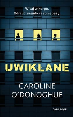 Uwikłanie - Caroline O'Donoghue