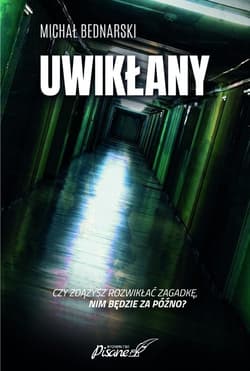 Uwikłany - Michał Bednarski