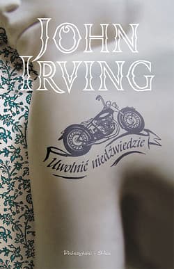 Uwolnić niedźwiedzie - ebook - John Irving