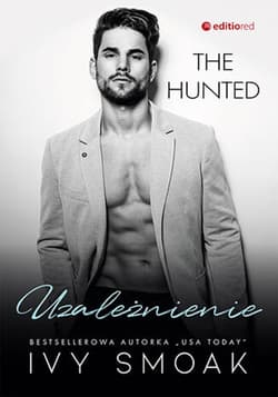 Uzależnienie (The Hunted #2) - ebook - Ivy Smoak