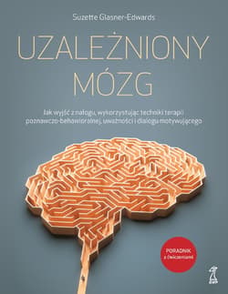 UZALEŻNIONY MÓZG - ebook - Suzette Glasner-Edwards