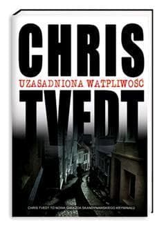 Uzasadniona wątpliwość - Chris Tvedt