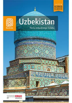 Uzbekistan. Perła Jedwabnego Szlaku - ebook - Miron Kokosiński, Magdalena Oczkowska-Janas, Sławomir Janas