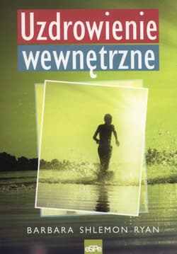 Uzdrowienie wewnętrzne - Shlemon Ryan Barbara