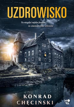 Uzdrowisko - ebook - Konrad Chęciński