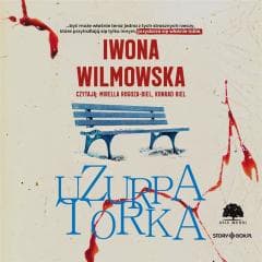 Uzurpatorka audiobook - Iwona  Wilmowska