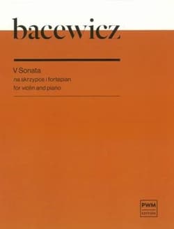 V Sonata na skrzypce i fortepian - Grażyna Bacewicz