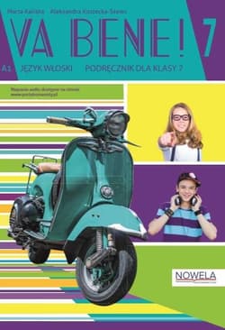 Va bene! 7 Podręcznik Szkoła podstawowa - Kaliska Marta, Kostecka-Szewc Aleksandra
