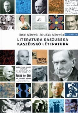 Vademecum Kaszubskie - Literatura Kaszubska. Rekonesans - Adela Kuik-Kalinowska, Kalinowski Daniel