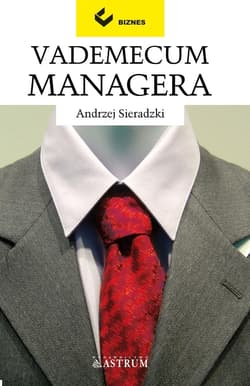 Vademecum managera - Andrzej Sieradzki