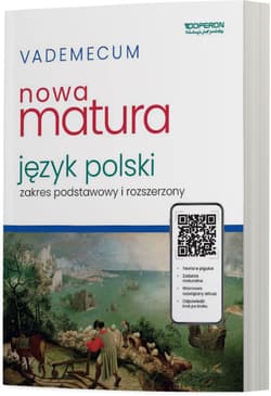 Vademecum Matura 2024 Język polski Zakres podstawowy i rozszerzony