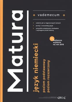 Vademecum matura Język niemiecki - Srzednicka Joanna, Adrian Golis, Golis Kamil, Lohn Anna