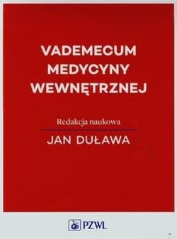 Vademecum medycyny wewnętrznej - red. Jan Duława
