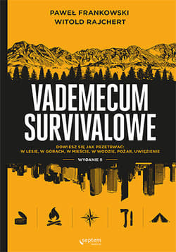 Vademecum survivalowe - Frankowski Paweł, Rajchert Witold