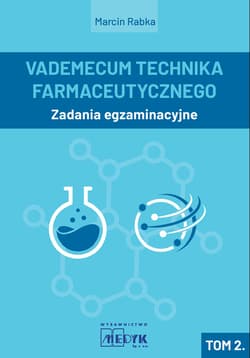 Vademecum Technika Farmaceutycznego Tom 2. - Marcin Rabka