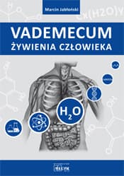 Vademecum żywienia człowieka - Marcin Jabłoński