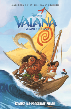 Vaiana. Skarb oceanu. Magiczny świat Disneya w komiksie - Opracowanie Zbiorowe