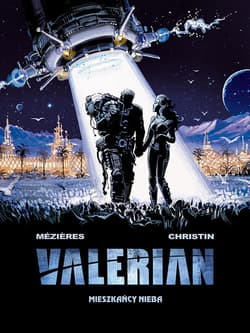 Valerian Mieszkańcy nieba Krótkie historie i atlas - Christin Pierre