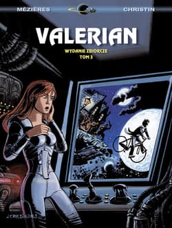 Valerian Wydanie zbiorcze Tom 3 - Christin Pierre, Mézieres Jean-Claude