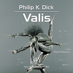 Valis - audiobook - Philip K. Dick