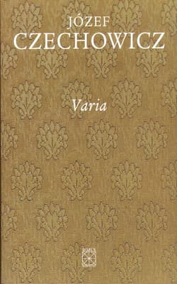 Varia - Józef Czechowicz