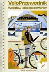 VeloPrzewodnik Wrocław i okolice rowerem - Korzonek Marcin Jakub