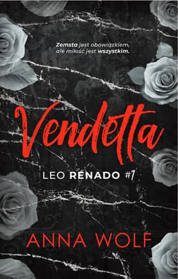Vendetta. Leo Renado - ebook - Anna Wolf